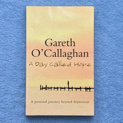 Book A Day Called Hope by Gareth O'Callaghan