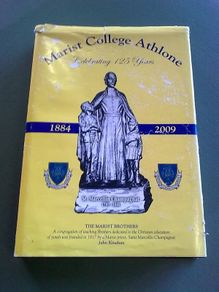 Marist College Athlone celebrating 125 years Ireland Irish Westmeath History
