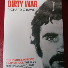 Richard O' Rawe / Stakeknife's Dirty War/ 2023 / Merrion Press