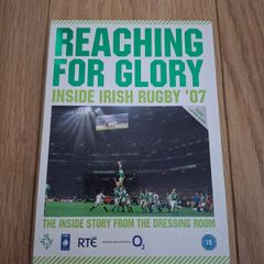 Reaching For Glory: Inside Irish Rugby `07: The Inside Story From The Dressing Room DVD