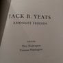Jack B. Yeats - Amongst Friends. Exhibition Book. 2004. Waddington. Softcover. Image 2