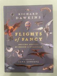 Flights of Fancy by Richard Dawkins. Hardback in good condition.