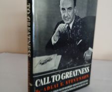 Call to Greatness by Adlai E. Stevenson (GT139)