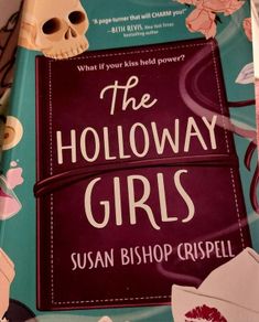 The Holloway Girls.  Susan Bishop Crispell