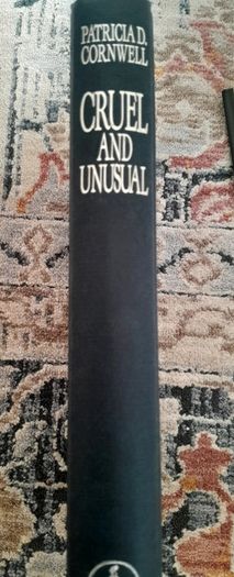 Cruel and Unusual Patricia Cornwell 1st Edition Signed Hardback with Dust Cover