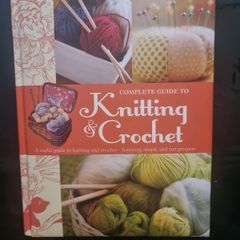 Complete Guide to Knitting & Crochet (Hardcover)