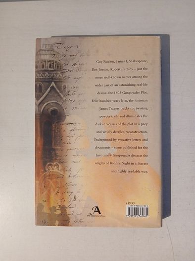 Gunpowder - The Players Behind The Plot by James Travers