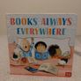 Books Always Everywhere by Jane Blatt HARDBACK BOARD BOOK Image 2