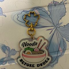 Noods before dudes keychain