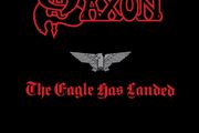 Saxon  The Eagle Has Landed (Live
