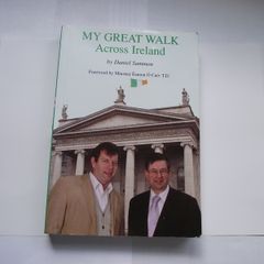 'My Great Walk: Across Ireland' by Daniel Sammon with author's autograph