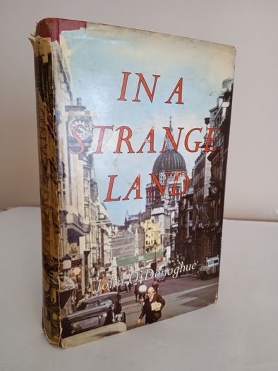 In a Strange Land by John O'Donoghue (RB566)