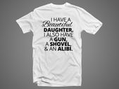 I Have a Beautiful Daughter T-shirt TEE TOP SHIRT