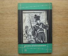 Ghosts of Kilmainham - First Edition 1963 -