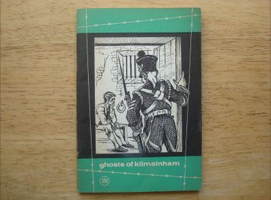 Ghosts of Kilmainham - First Edition 1963 -