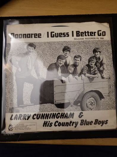 Larry Cunningham And His Country Blue Boys Doonaree I Guess I Better Go 7 inch Vinyl Record