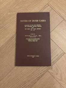 Notes of Irish Cases, 1969 to 1978, Edward F. Ryan, Cork University Press 1982
