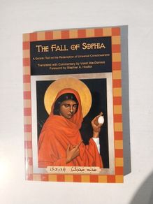 The Fall of Sophia translated by Violet MacDermot