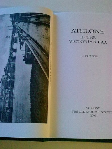 Athlone in the Victorian Era Westmeath Ireland Irish history
