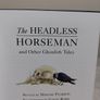 The Headless Horseman And Other Ghoulish Tales, Large Hardback Book Image 4