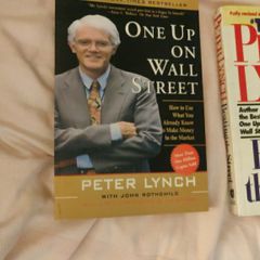 Peter Lynch Beating the street and One up on Wall Street