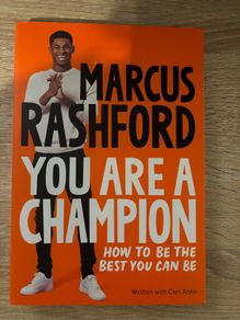 You are a champion by Marcus Rashford