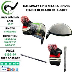 Callaway Epic Max LS Driver / 10.5 Degree / Tensei 1K Black 1K X-Stiff