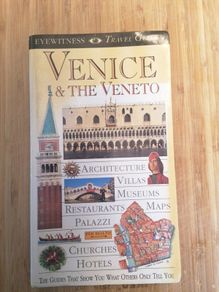 Eyewitness Travel Guide to Venice and the Vento
