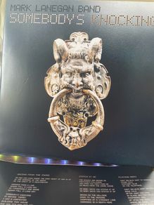 Mark Lanegan Band - Somebody's Knocking (Limited Edition)