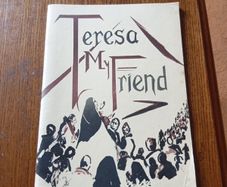 Teresa My Friend. St Teresa of Avila 1582-1982