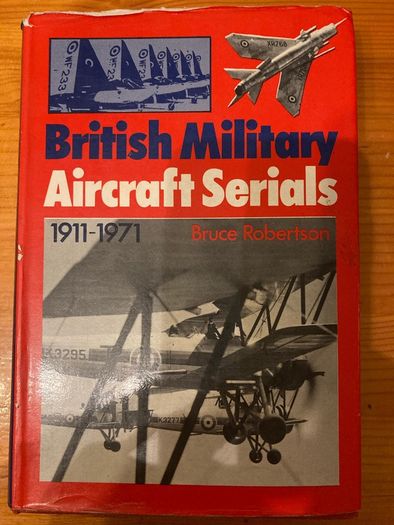 Military book:'British Military Aircraft Serials 1911-1971'