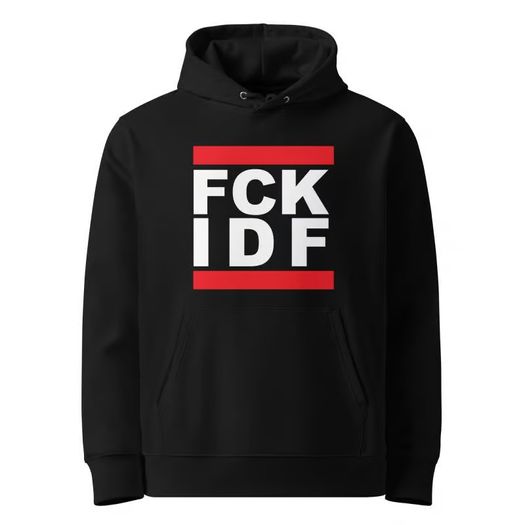 Fck Idf Hoodie