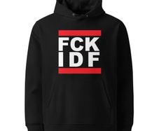 Fck Idf Hoodie