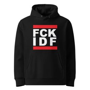 Fck Idf Hoodie