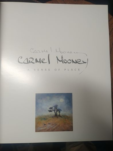 Carmel Mooney - A Sense Of Place (signed)