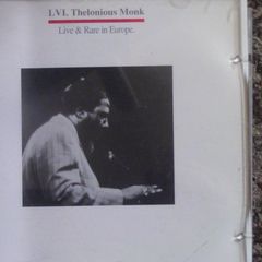 Thelonious Monk - Live & Rare In Europe CD