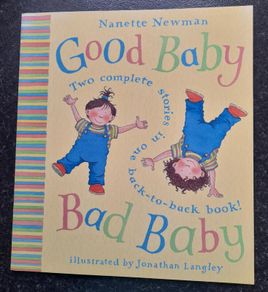 Good Baby Bad Baby by Nanette Newman