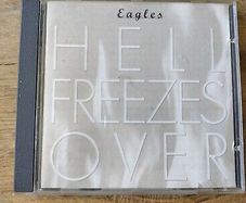 Eagles - Hell Freezes Over Cd