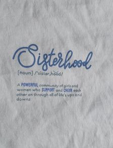 Size 12 - White Tee - Sisterhood