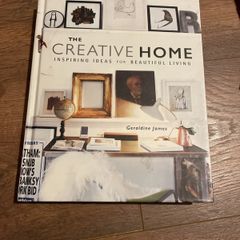The Creative Home by Geraldine James