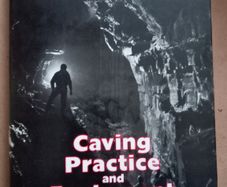 Caving Practice And Equipment Book
