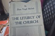 1st  edition by Dom Virgil Michael that liturgy of the church  the mcmillion company publisher