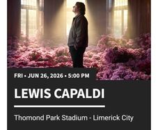 Lewis Capaldi LIMERICK Tickets