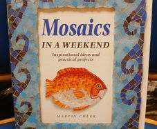 Mosaics In A Weekend