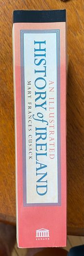 An Illustrated History of Ireland from AD 400 to 1800 - Mary Francis Cusack