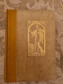 The Connoisseur. By Walter De Lamare. Hardback.1926.1.