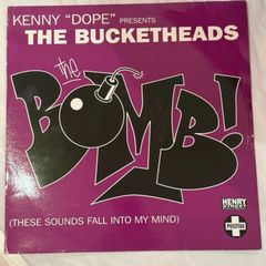 The Bucketheads the Bomb