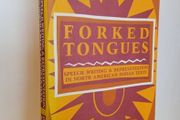 Forked Tongues: Speech, Writing and Representation in North American Indian Texts by David Murray (HQ736)