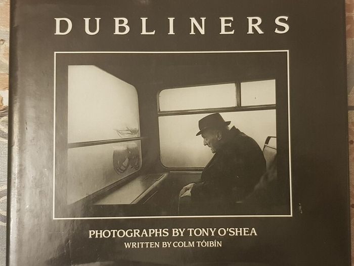 Dubliners by Tony O'Shea and Colm Toibin