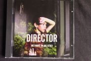 Director - We Thrive On Big Cities CD